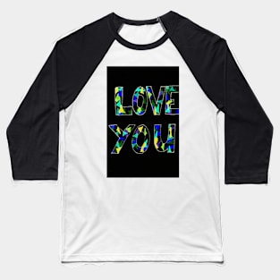 Love Youi Baseball T-Shirt